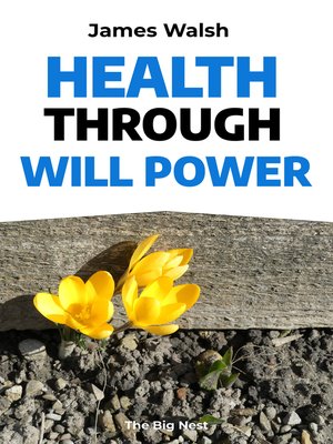 cover image of Health Through Will Power